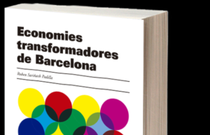 Les economies transformadores de Barcelona